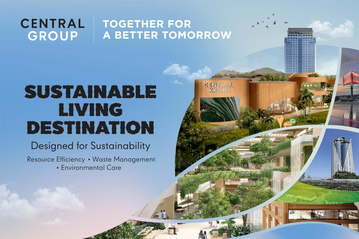 Сentral Pattana Group Drives Sustainable Living Destinations